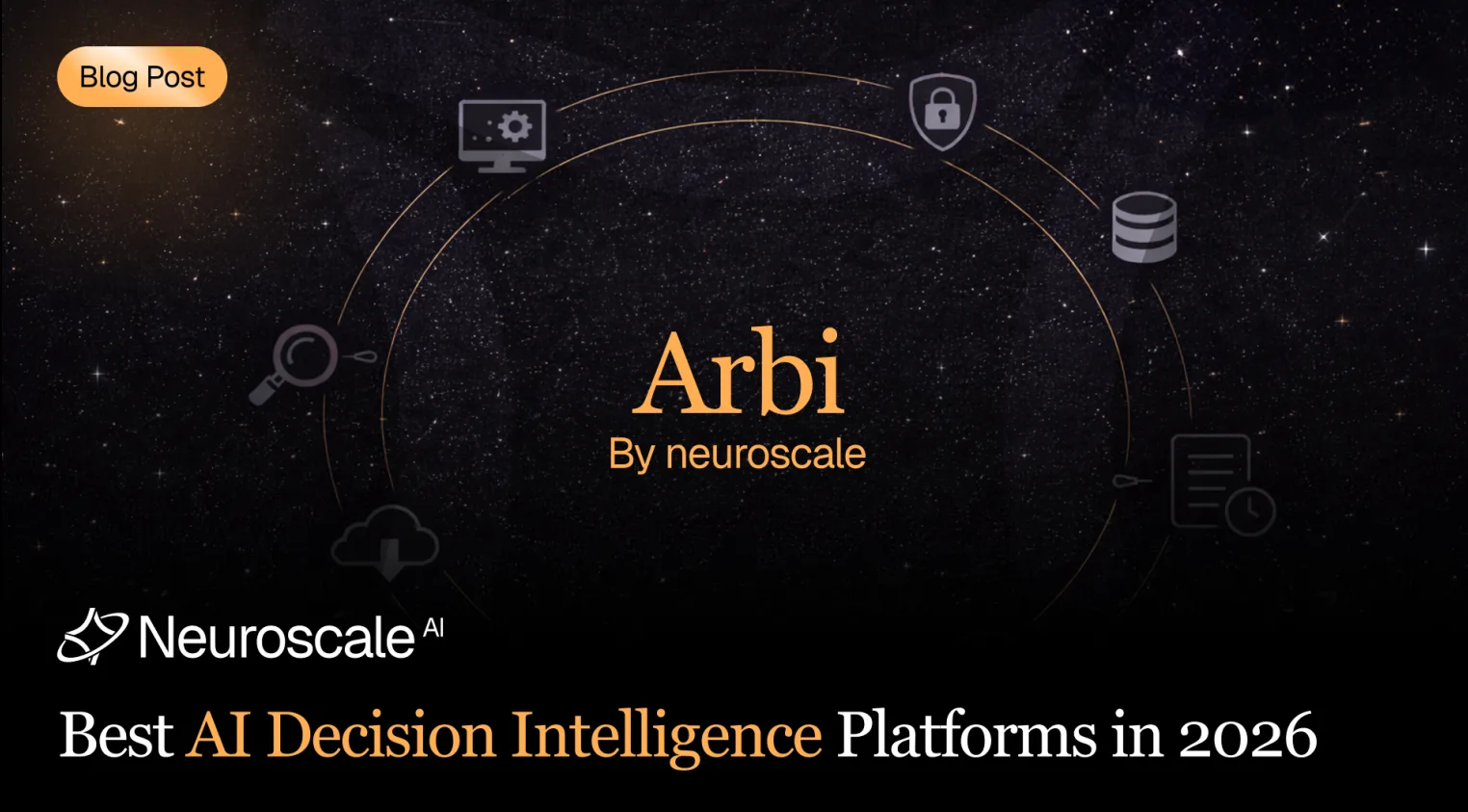 Best AI Decision Intelligence Platforms in 2026: Compared by Governance, Agentic Capability, and Deployment Fit