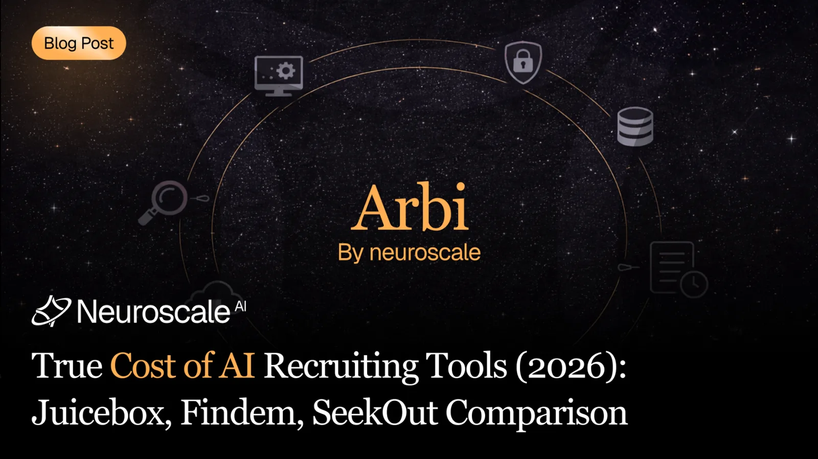 True Cost of AI Recruiting Tools (2026): Juicebox, Findem, SeekOut, Neuroscale AI Comparison
