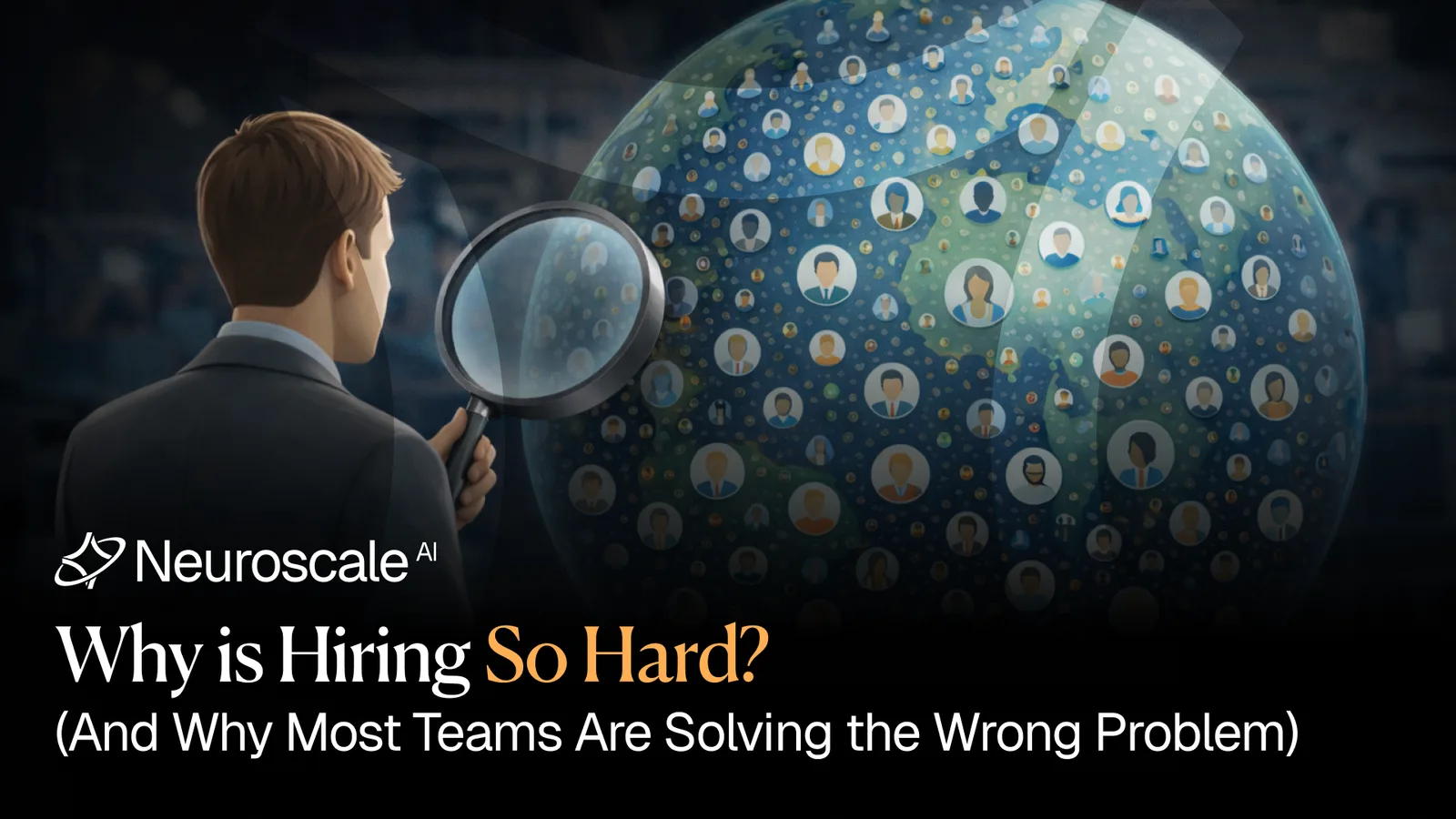 Why Is Hiring So Hard? (And Why Most Teams Are Solving the Wrong Problem)